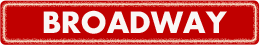 BROADWAY